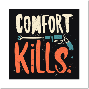 Comfort Kills Vintage Posters and Art